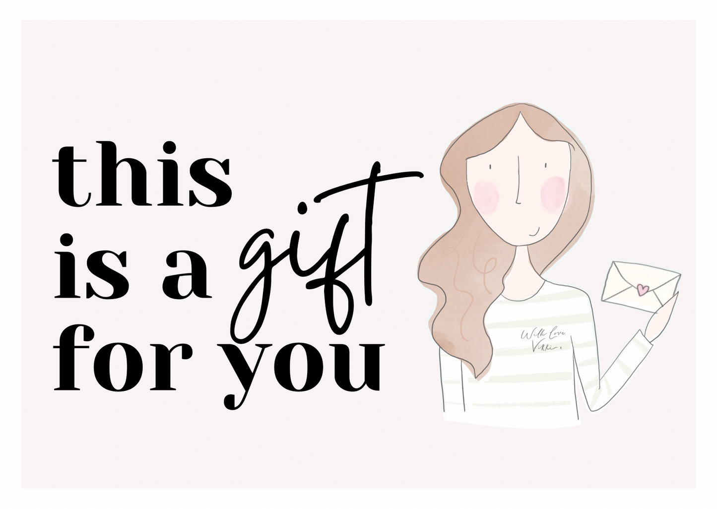 With love, Vikki x gift card