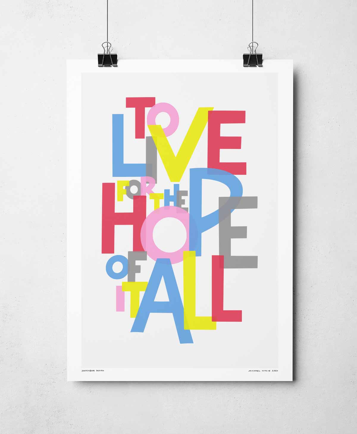 Sketchbook Design - The Hope Of It All Song Lyric Typography Print