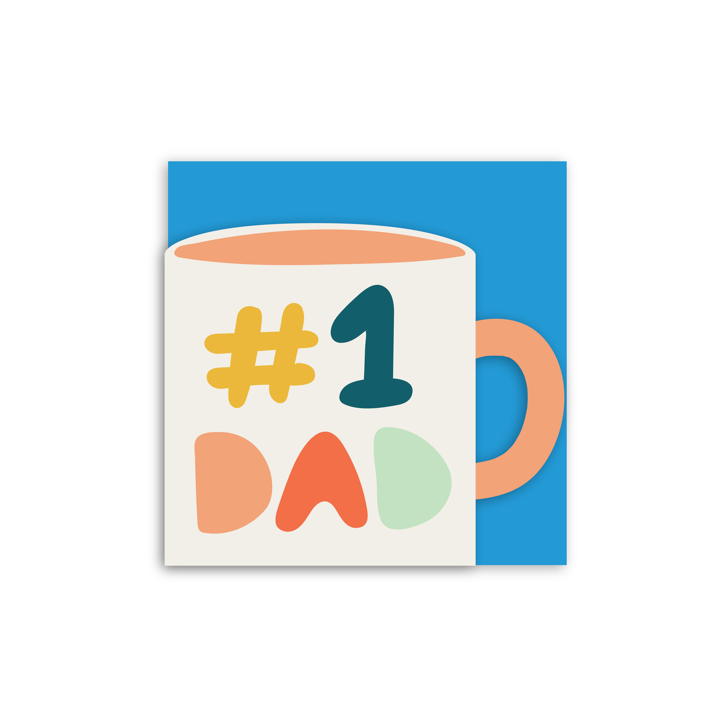 In Real Life - Number 1 Dad Cup Shaped Card