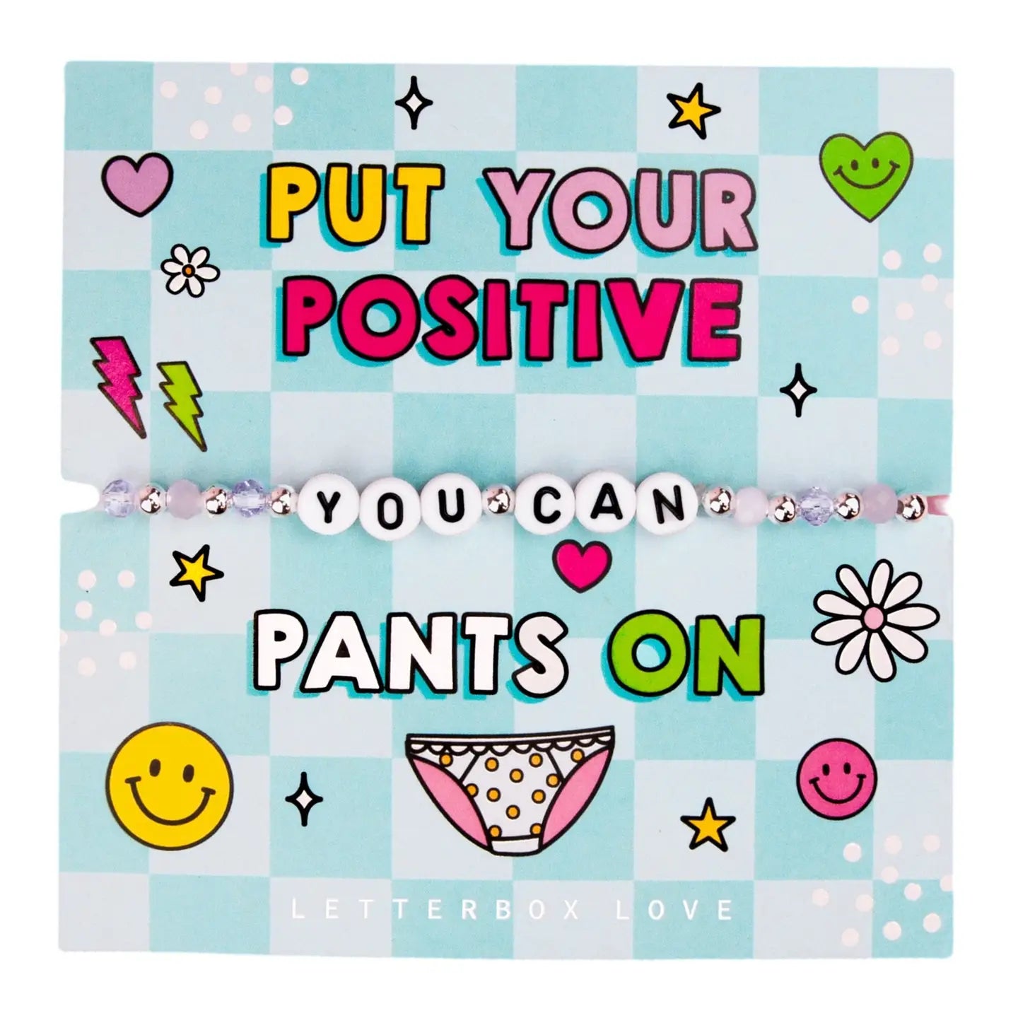 Put Your Positive Pants On beaded Bracelet