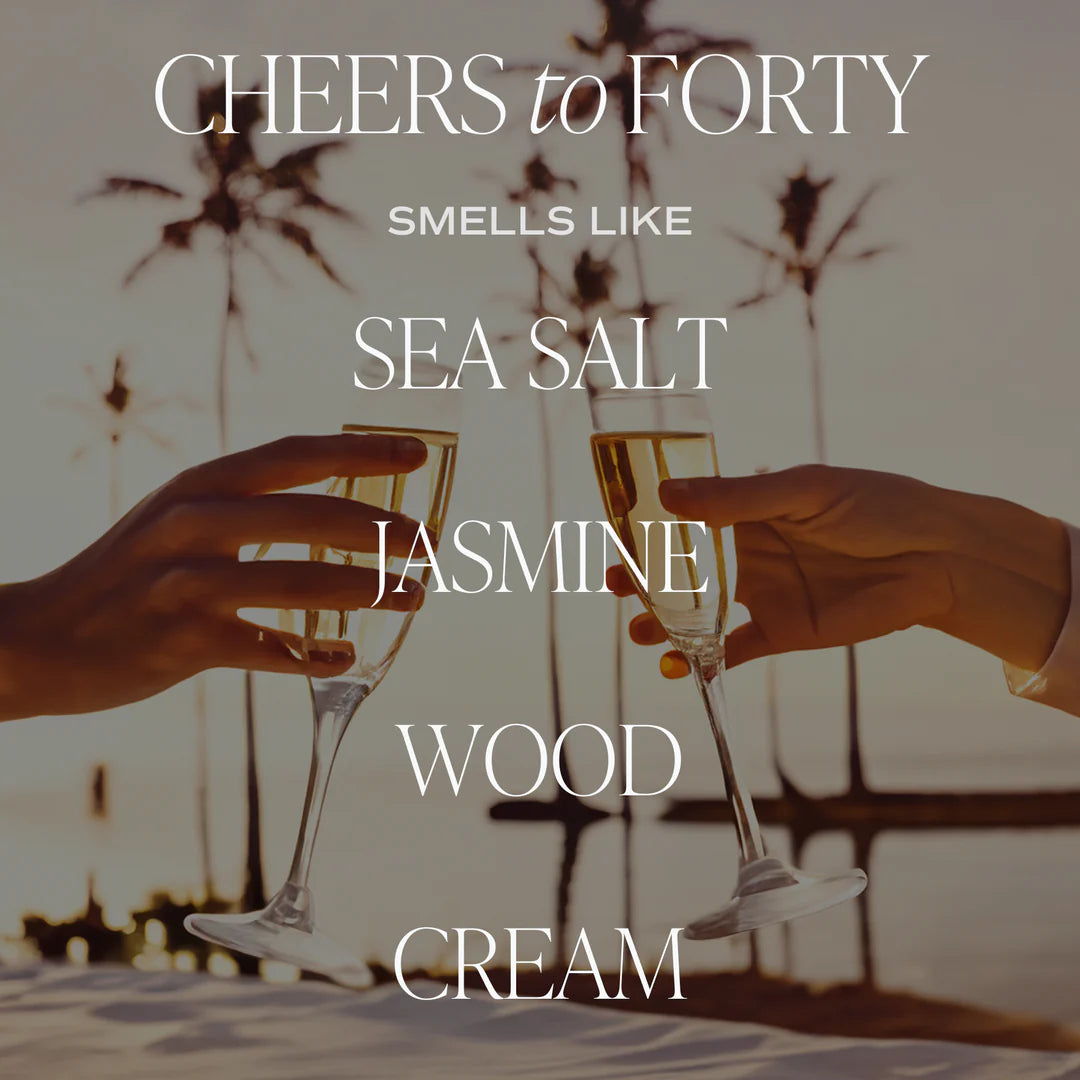 Cheers to forty candle