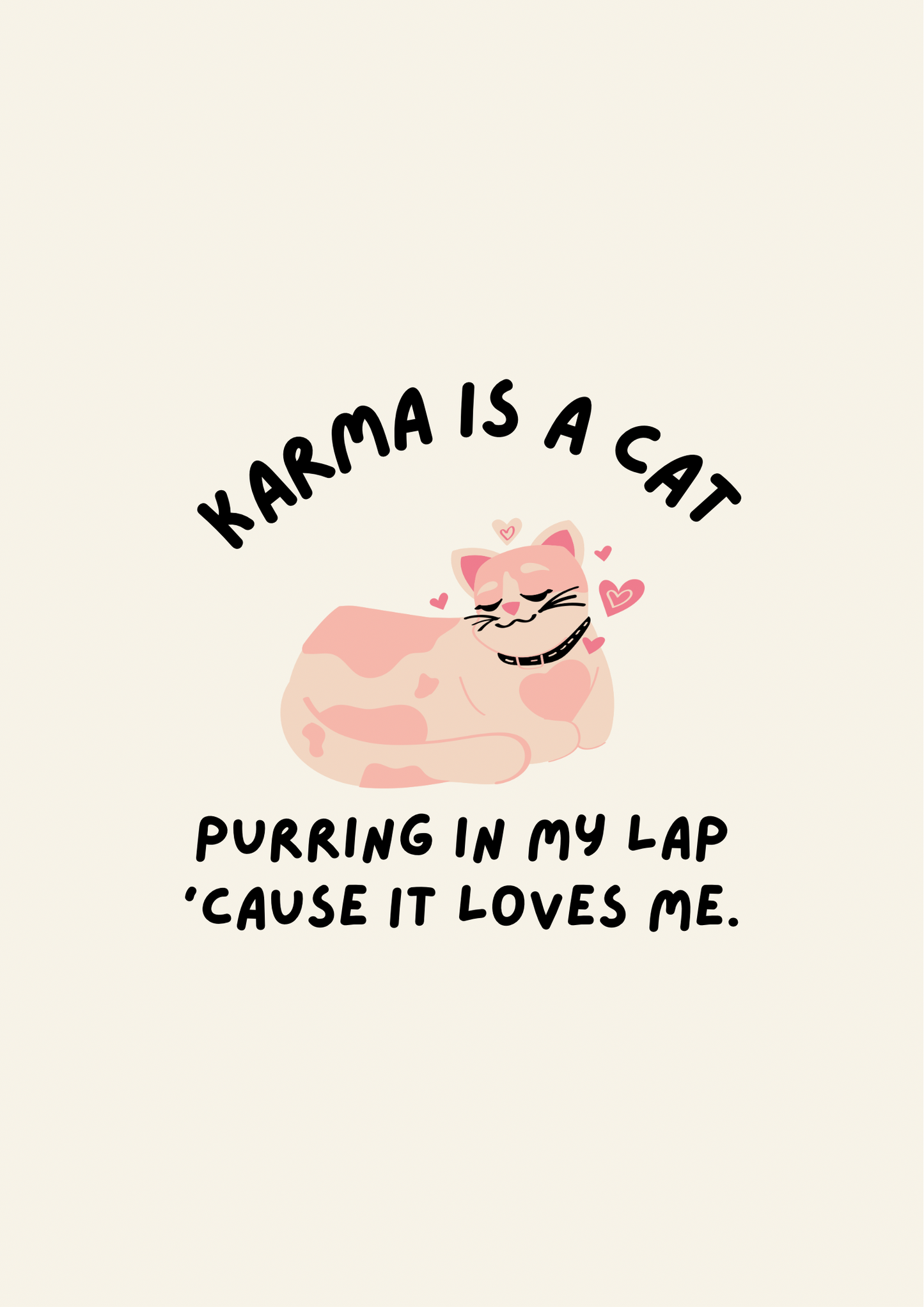 Karma is a cat Taylor Swift inspired Print