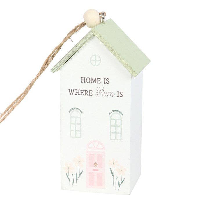 Home Is Where Mum Is Hanging House wooden Decoration