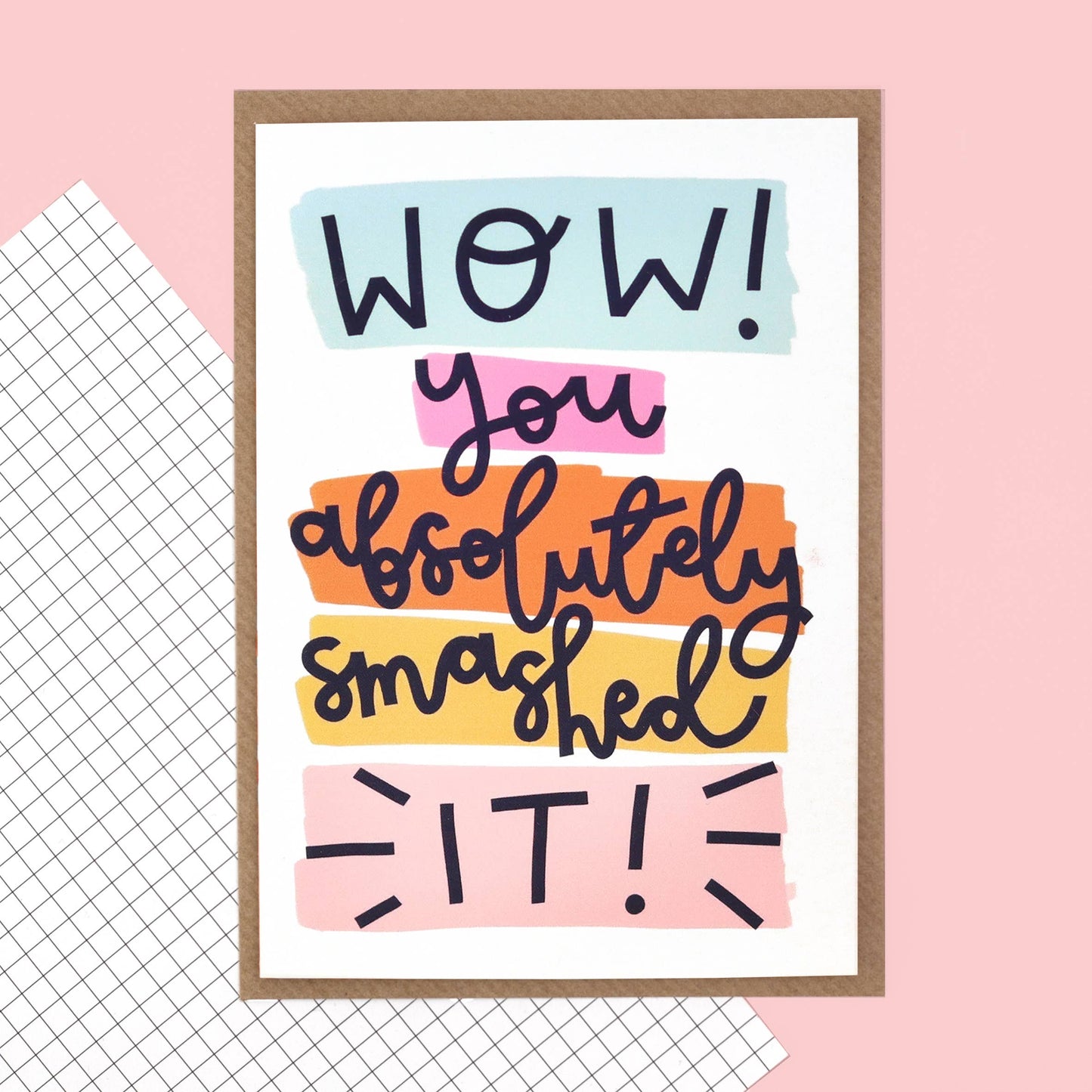 Oh, Laura - Greeting card - 'wow! you absolutely smashed it’
