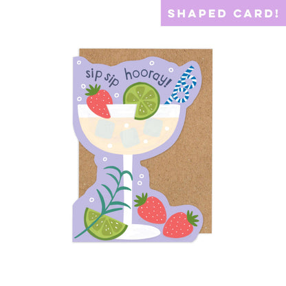 Zoe Spry - Shaped Cocktail 'Sip Sip Hooray!' die cut celebratory card