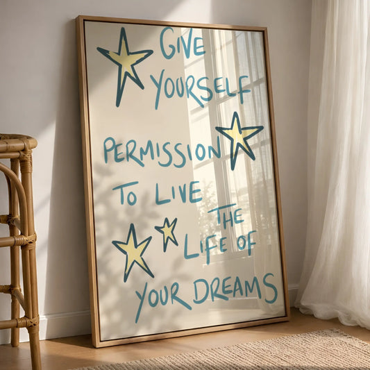 Handwritten Inspirational Dream Life Print