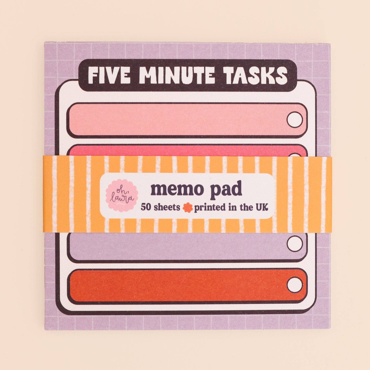 Oh, Laura - Memo Pad - Five Minute Tasks