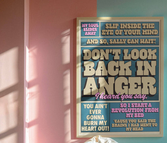 Don’t look back in anger oasis inspired print 