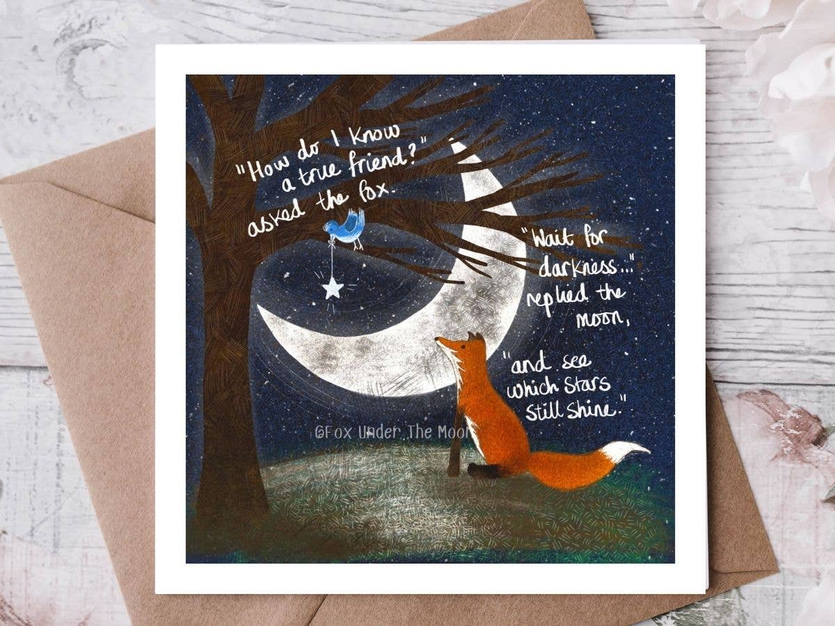 Fox Under The Moon - "A True Friend" A Friendship Card by Fox Under The Moon