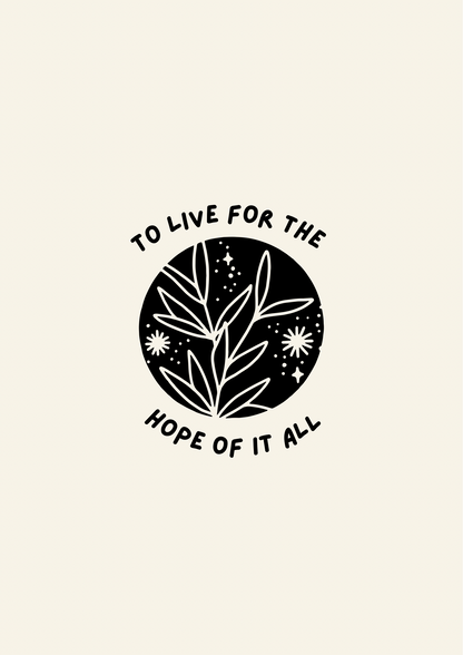 Blue Iris Designs Co - To live for the hope of it all Taylor Swift inspired print