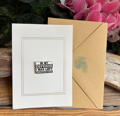 Ocean Ripples - In My Defense... Pin Badge Card