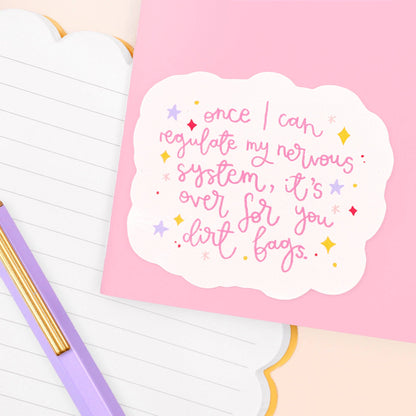 Oh, Laura - Vinyl sticker - regulate my nervous system