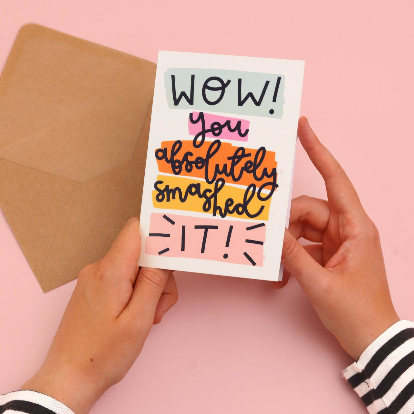 Oh, Laura - Greeting card - 'wow! you absolutely smashed it’