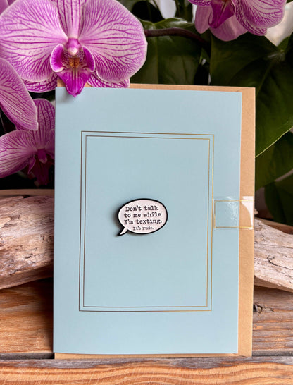 Ocean Ripples - Don't Talk... Pin Badge Card