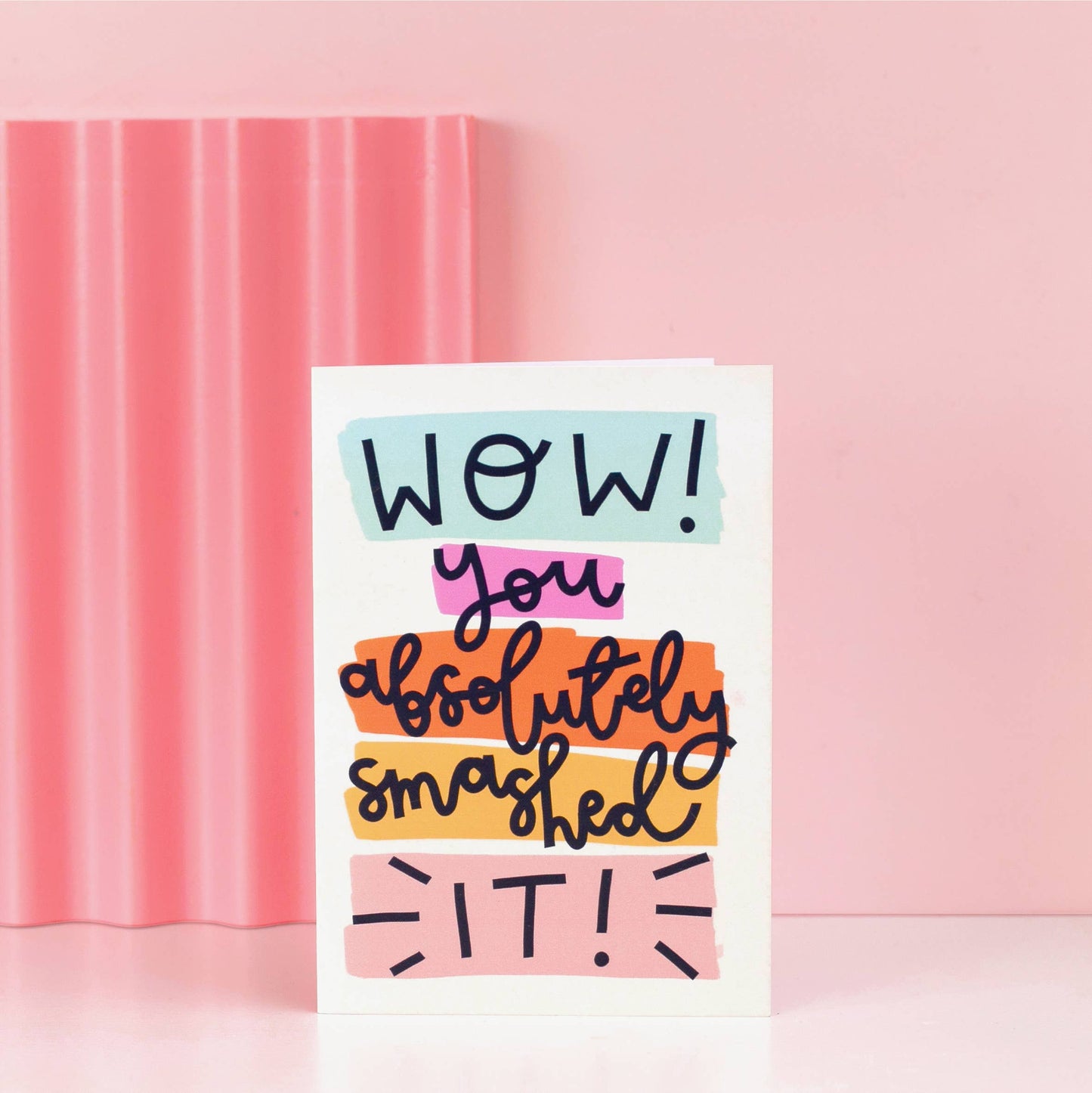 Oh, Laura - Greeting card - 'wow! you absolutely smashed it’