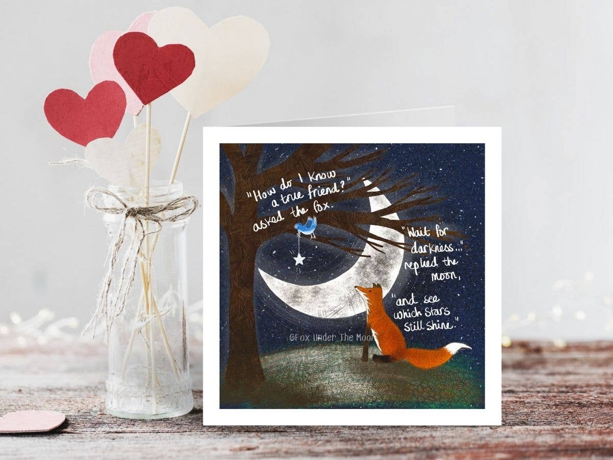 Fox Under The Moon - "A True Friend" A Friendship Card by Fox Under The Moon
