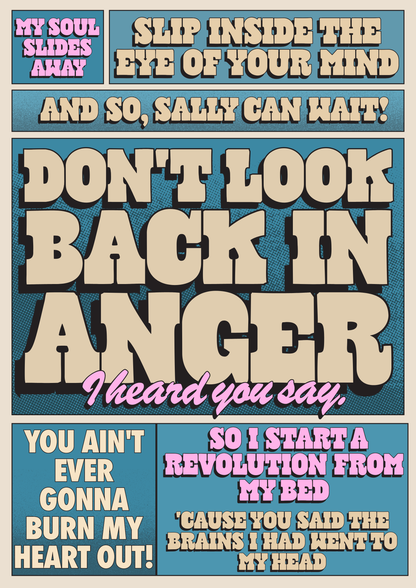Don’t look back in anger oasis inspired print 