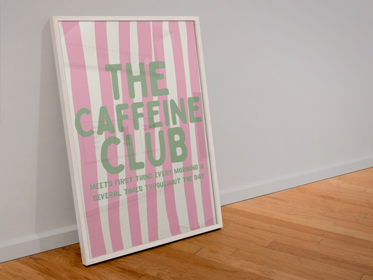 Blue Iris Designs Co - The caffeine club print