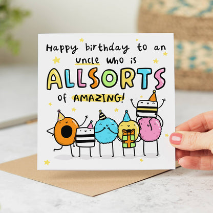 Uncle All Sorts of Amazing - Funny Birthday Card for Him