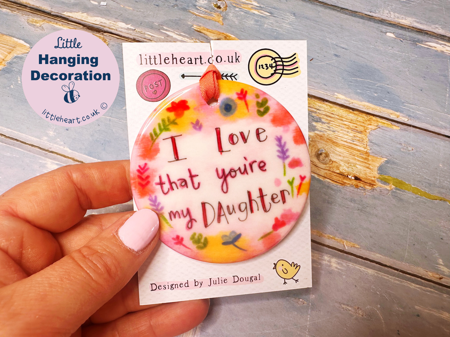 Little Heart - I love that you're my Daughter Coloured Ceramic Circle