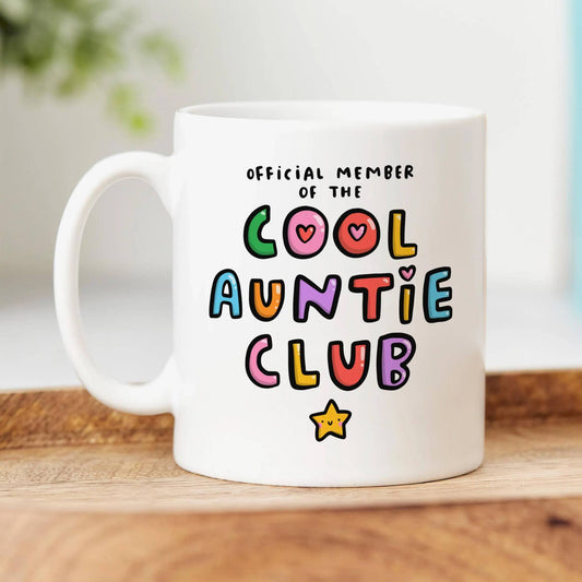 Official Member Of The Cool Auntie Club Mug