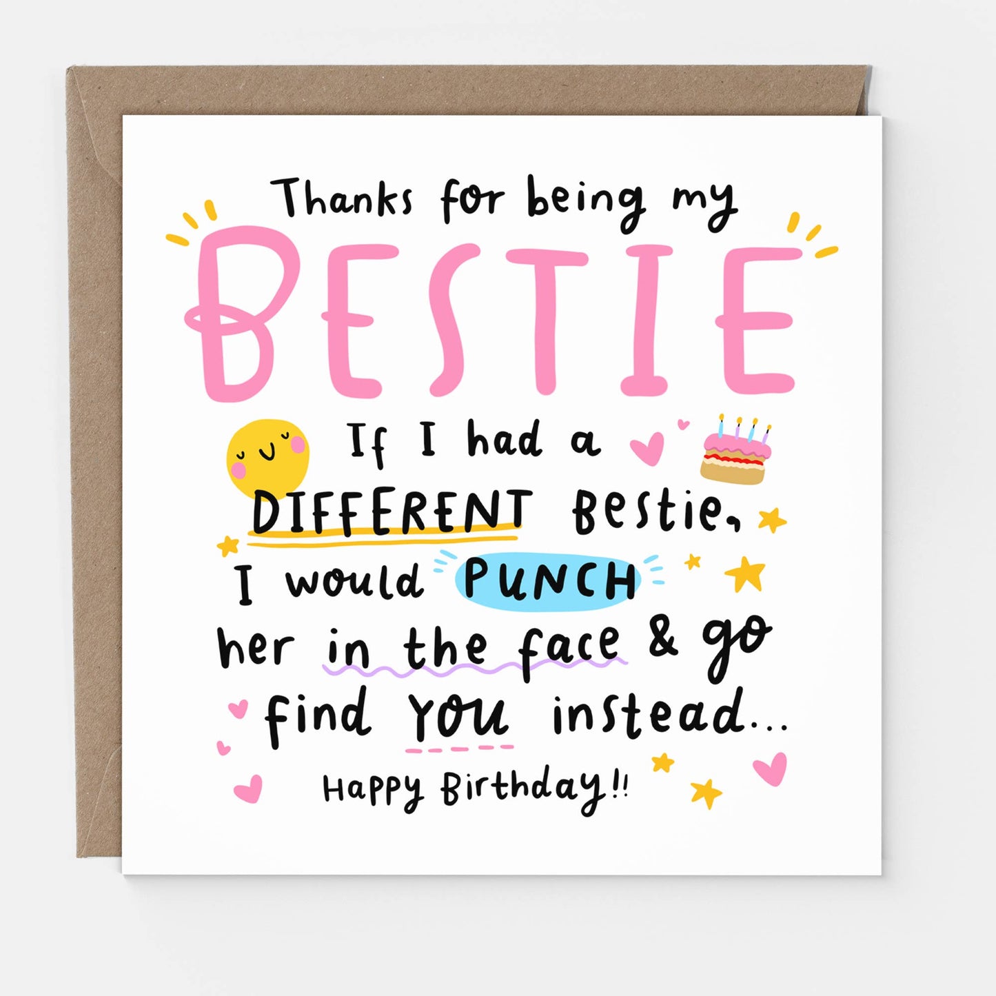 Funny Bestie Birthday Card - If I Had A Different Bestie