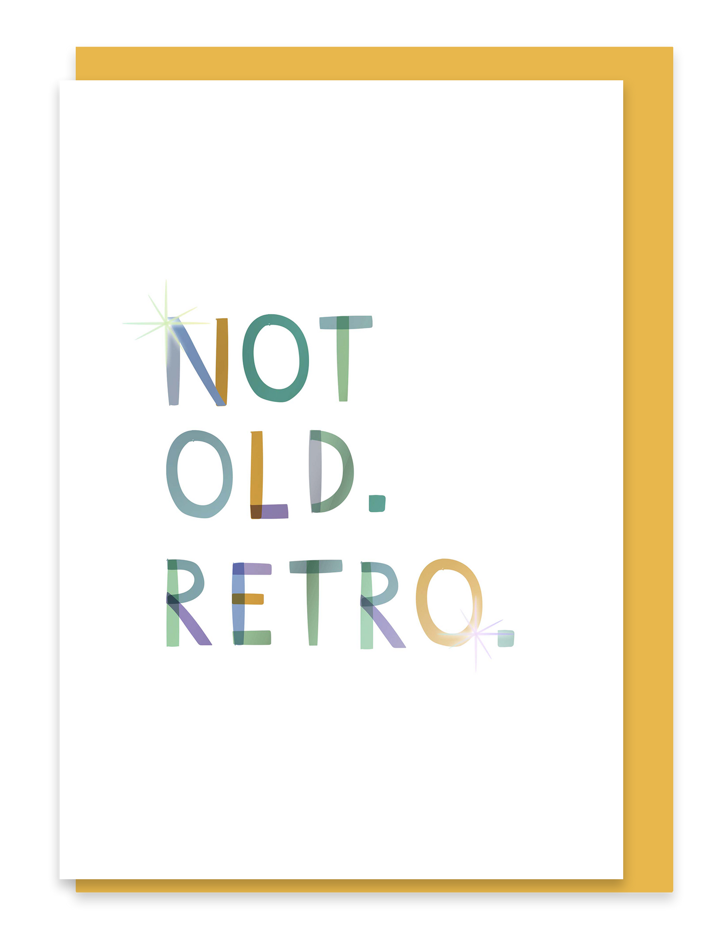 Two For Joy Illustration - Not Old. Retro - Luxury Birthday Foiled Greeting Card