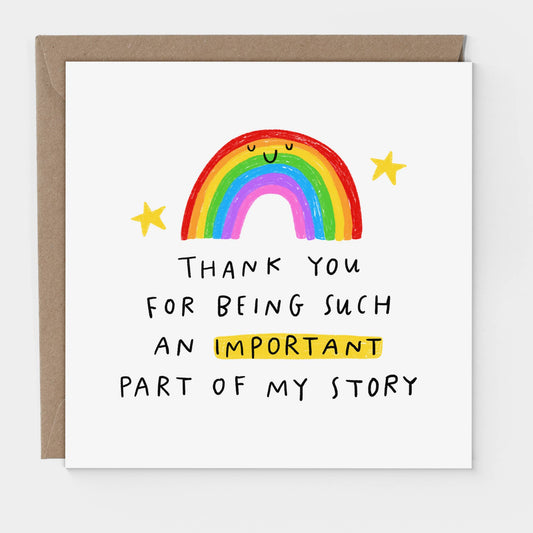 Important Part Of My Story - Thank You Card