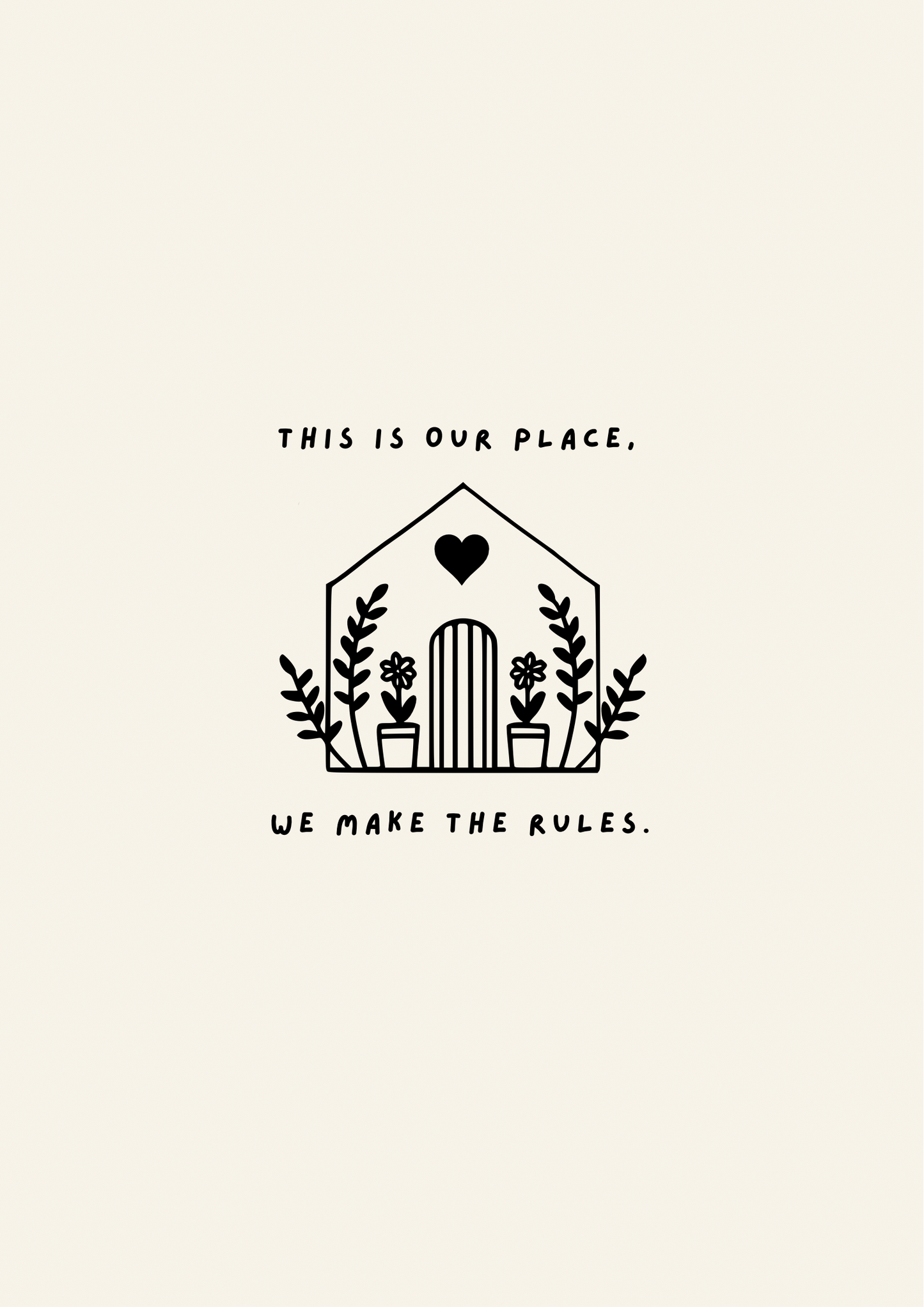 Taylor swift  This is our place we make the rules lover inspired print