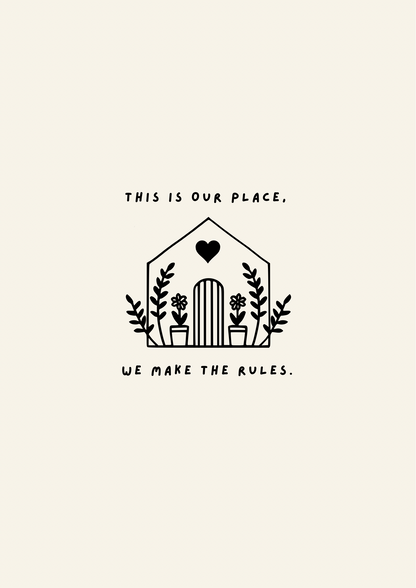 Taylor swift  This is our place we make the rules lover inspired print