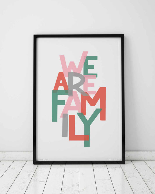 Sketchbook Design - We Are Family Song Lyric Typography Print