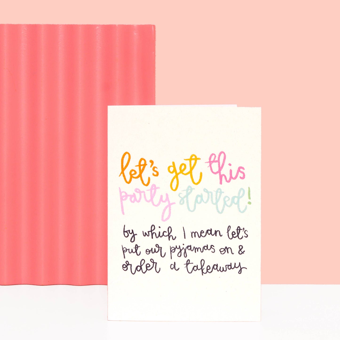 Oh, Laura - Greeting card - 'let's get this party started'