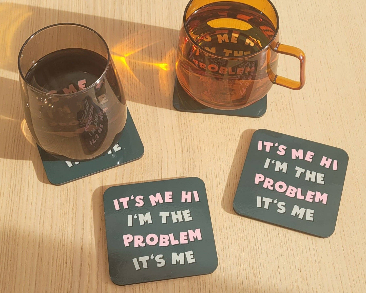 Danni Boden Designs - It's Me, Hi, I'm The Problem It's Me - Taylor Swift Coaster
