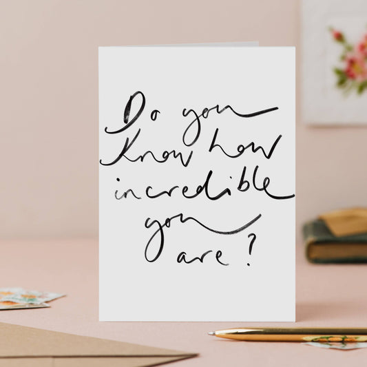 Oh Squirrel - 'Do you know how incredible you are?' Exam Success Card