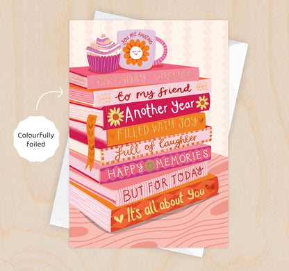 Two For Joy Illustration - Happy Birthday To My Friend - Foiled Bookish Birthday Card