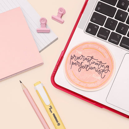 Oh, Laura - Vinyl sticker - procrastinating perfectionist