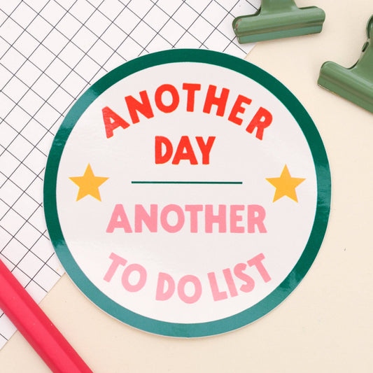 Oh, Laura - Sticker - Another to do list