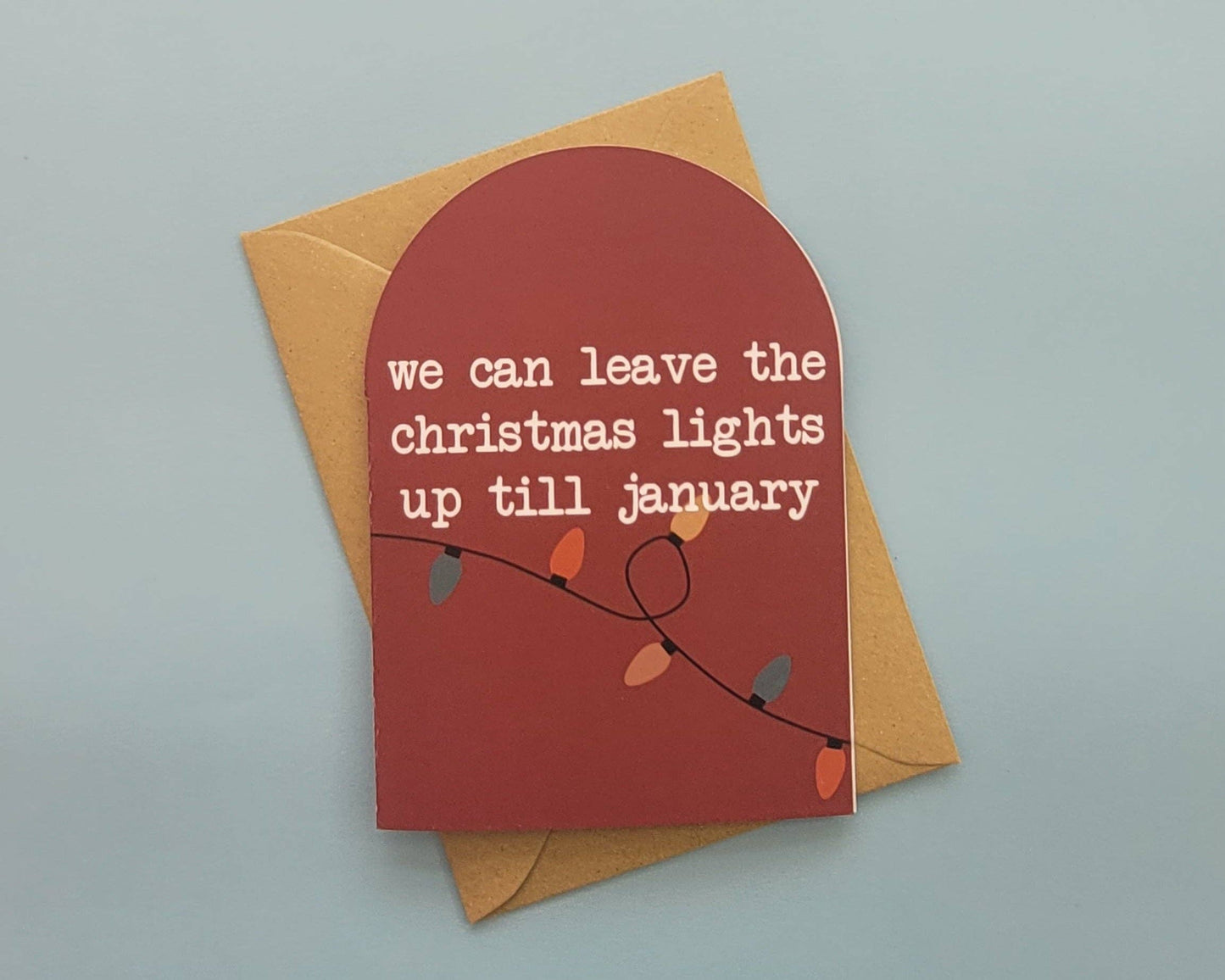 Danni Boden Designs - We Can Leave The Christmas Lights-Taylor Swift Greeting Card