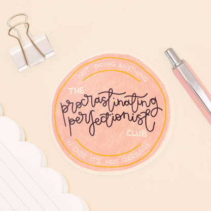 Oh, Laura - Vinyl sticker - procrastinating perfectionist