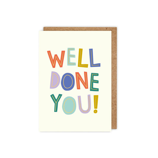 Well Done You! Gold Foil congratulations card