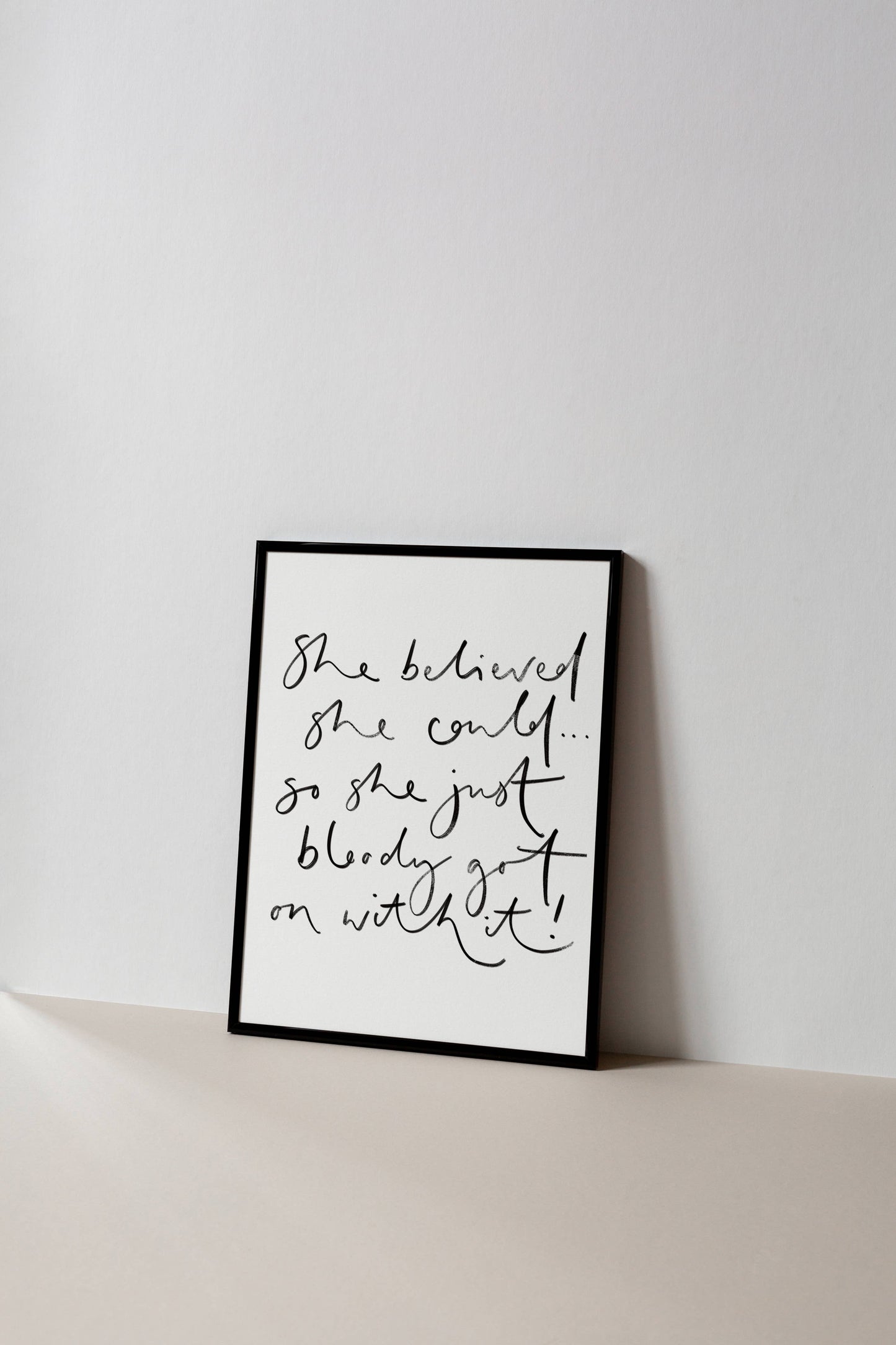 Oh Squirrel - She Believed She Could... Monochrome Print A4 or A3