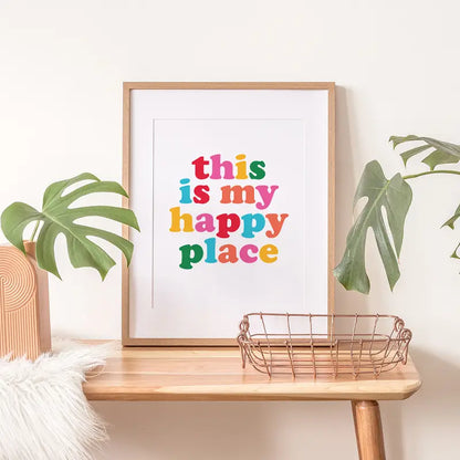 This Is My Happy Place Art Print