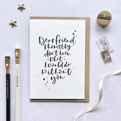 Dear friend … card