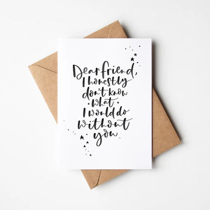 Dear friend … card