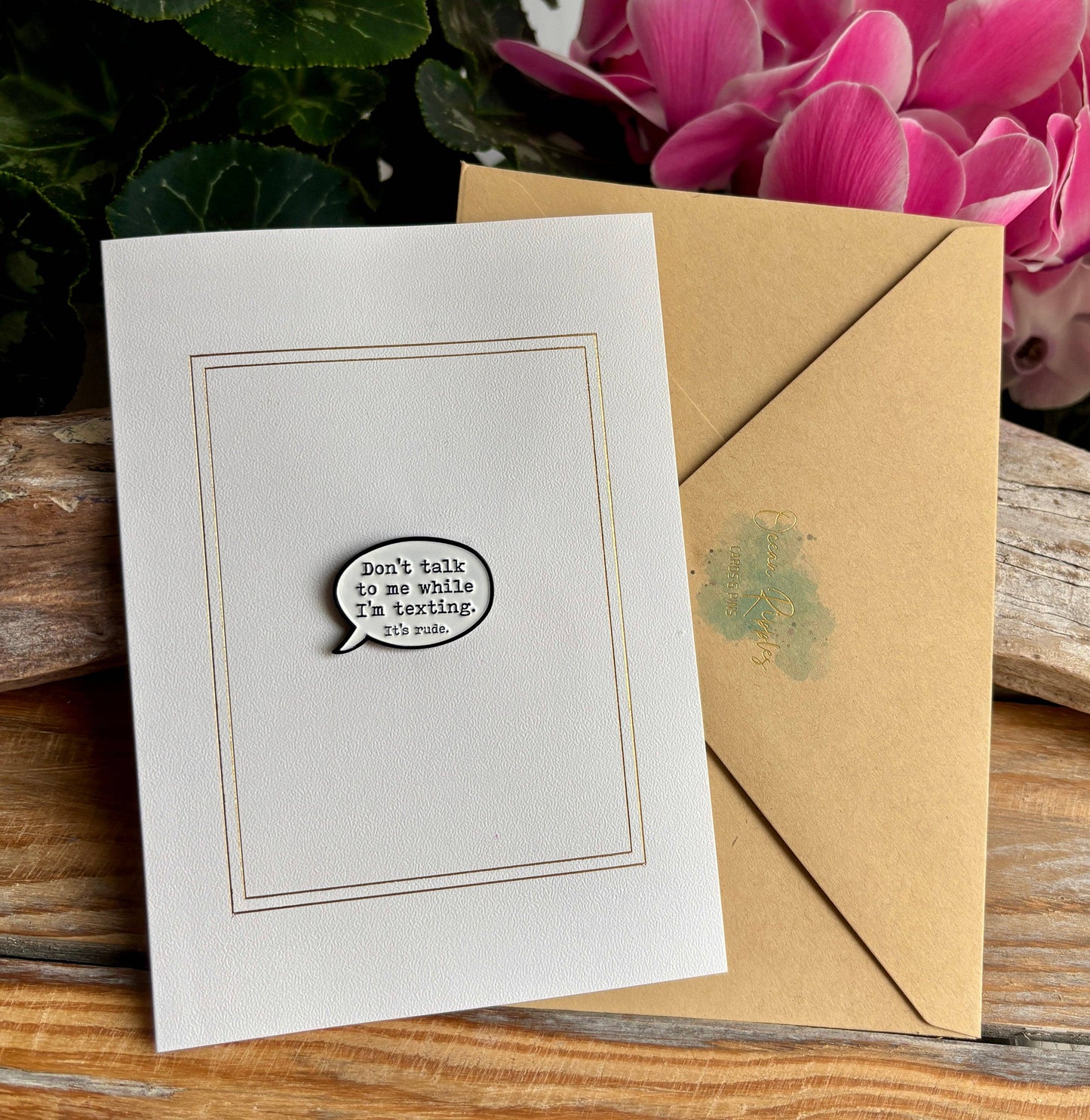 Ocean Ripples - Don't Talk... Pin Badge Card