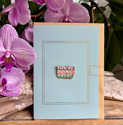 Ocean Ripples - You're Doing Great Pin Badge Card