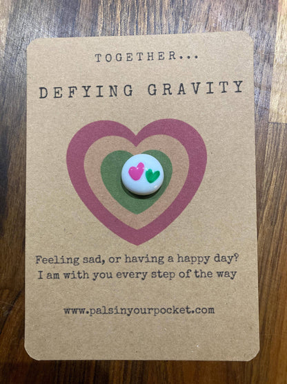 Pals in your Pocket - Wicked-Inspired Keepsake With Quote And Heart Motifs