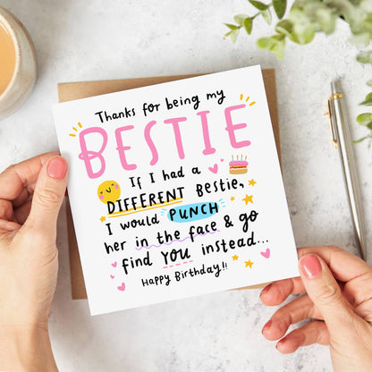 Funny Bestie Birthday Card - If I Had A Different Bestie