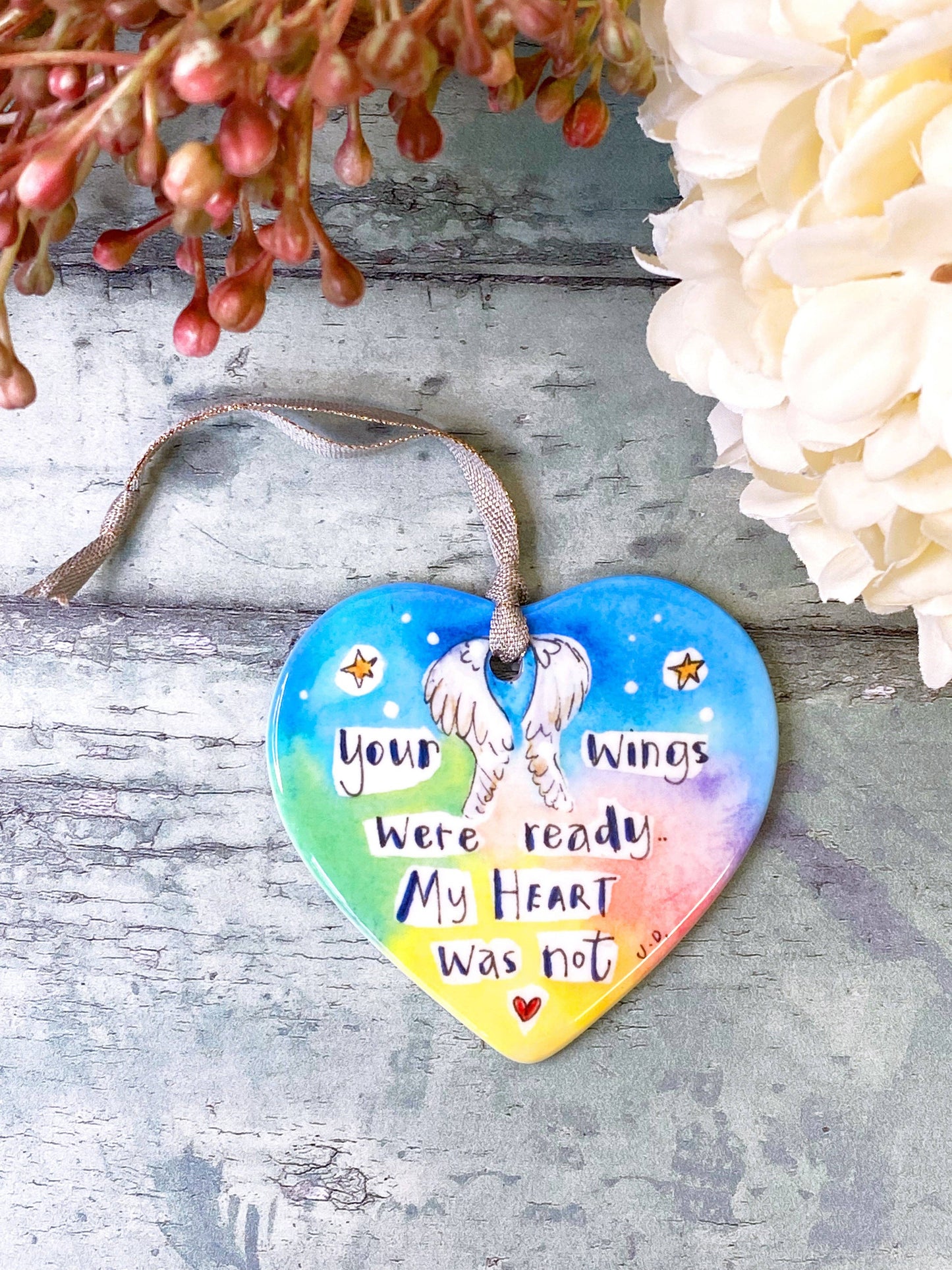 Little Heart - You're wings were ready, my heart was not Ceramic Heart
