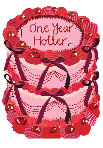 Two For Joy Illustration - One Year Hotter - Birthday Cake Shaped Greeting Card